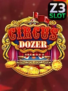 ทดลองเล่นสล็อต Circus Dozer เกมดันเหรียญ